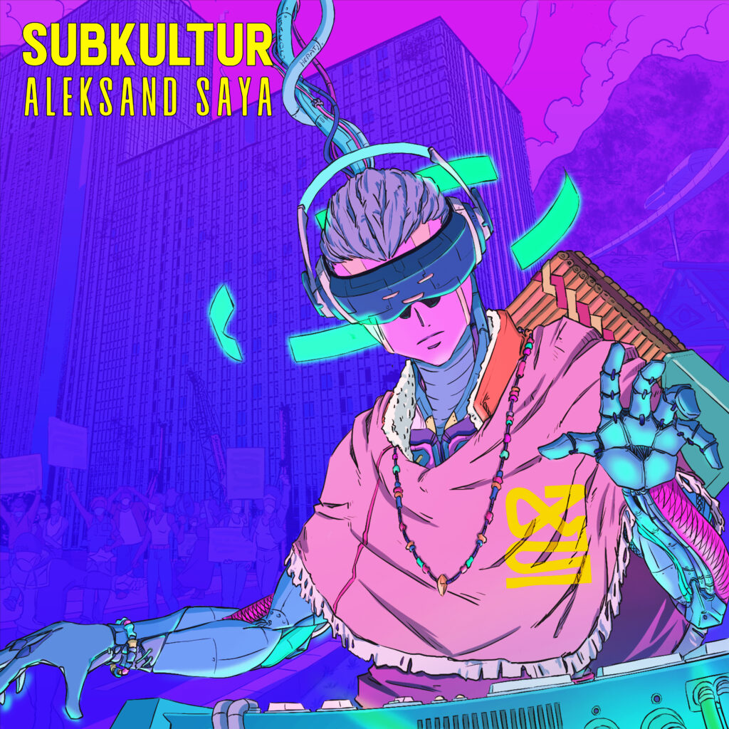 Album SubKultur, Aleksand SAYA, Maloya Fusion, Maloya Electro